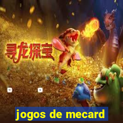 jogos de mecard